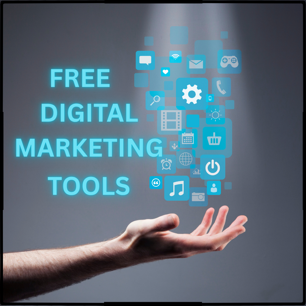 Free Digital marketing tools